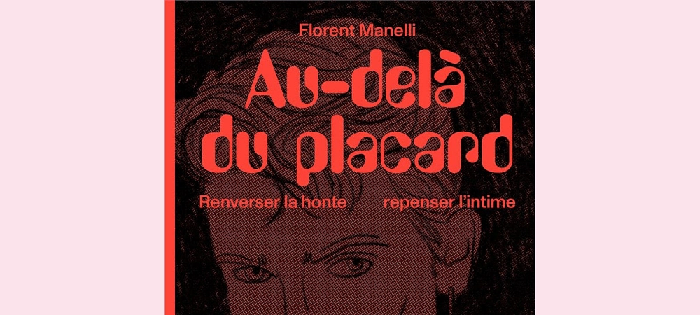 Image média: Au-delà du placard : Renverser la honte, repenser l'intime