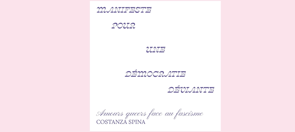 Image média: Manifeste pour une démocratie déviante : Amours queers face au fascisme